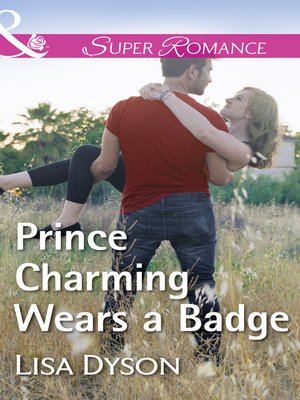 cover image of Prince Charming Wears a Badge